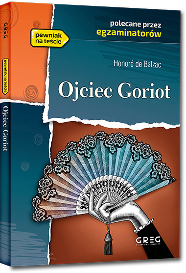 Ojciec Goriot - Honore de Balzac