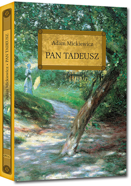 Pan Tadeusz - Adam Mickiewicz